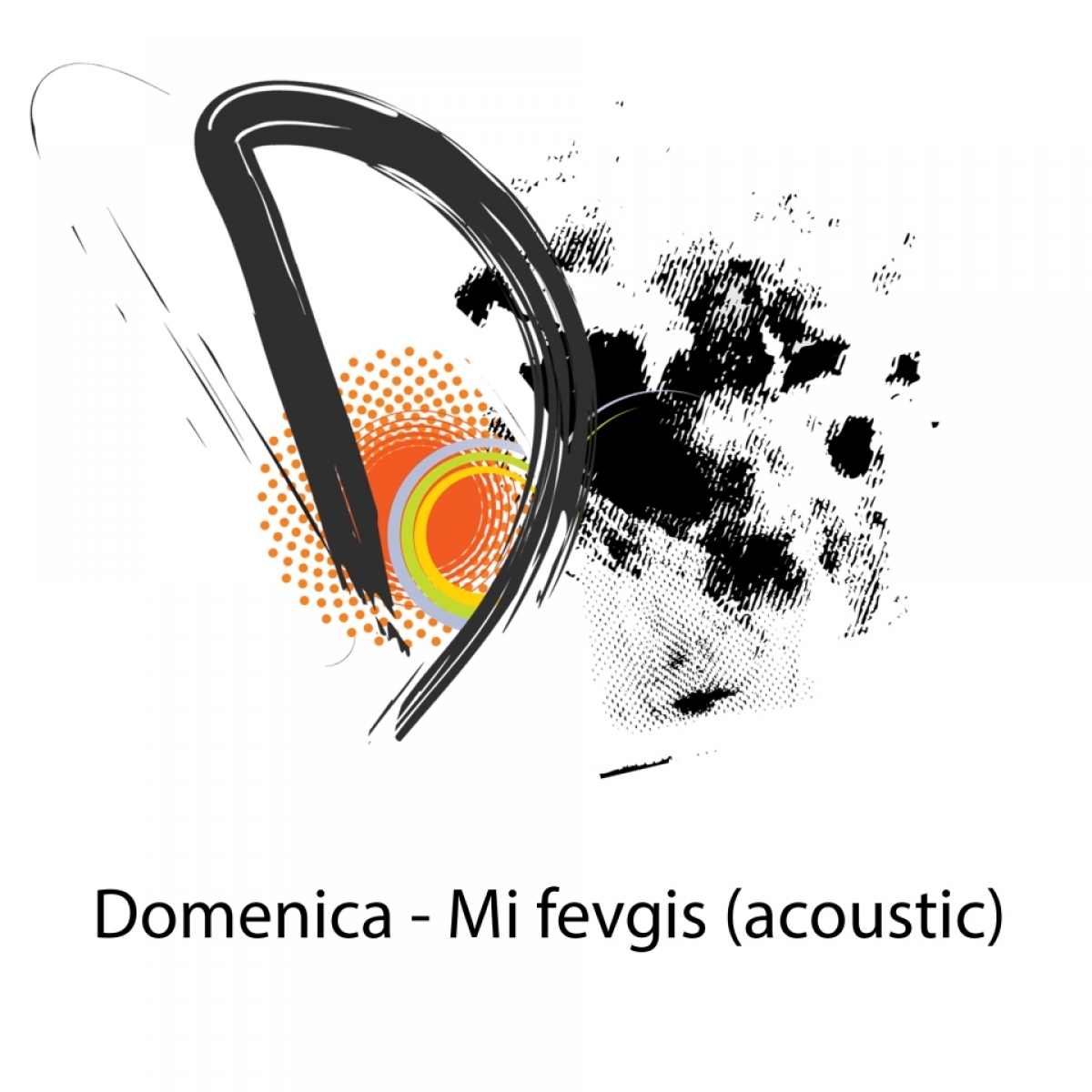 Domenica – Μη φεύγεις (acoustic 2021)